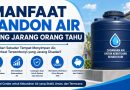 Manfaat Tandon Air Yang Jarang Orang Tahu